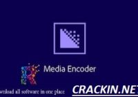 Adobe Media Encoder Crack v22.1.1.25 + Download Torrent [2022]