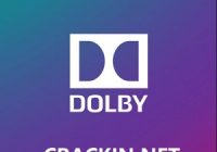 Dolby Access 3.12.419.0 Crack For Windows (Linux) & PC Full Version Download