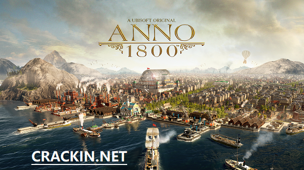ANNO 1800 Crack + Activation Key Full Version Download [Win/MAC]