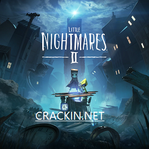 Little Nightmares 2 Crack + License Key Full Download [Win/Mac]